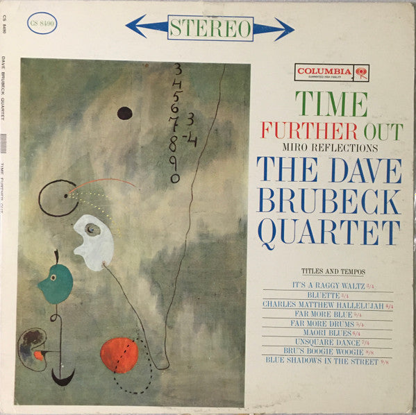 The Dave Brubeck Quartet : Time Further Out (Miro Reflections) (LP, Album)