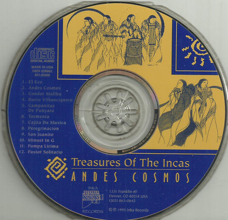 Treasures Of The Incas : Andes Cosmos (CD, Album)