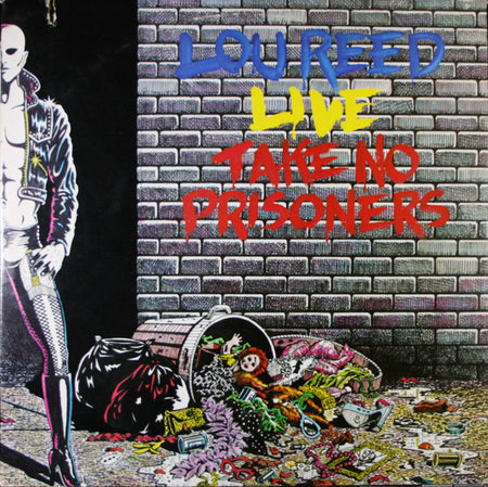 Lou Reed : Lou Reed Live - Take No Prisoners (2xLP, Album, Ter)