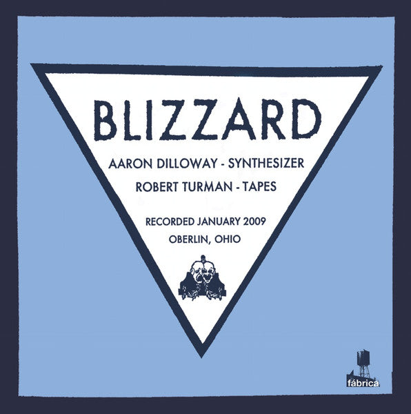Robert Turman & Aaron Dilloway : Blizzard (2xLP, Album, Ltd, RE, RM, Blu)