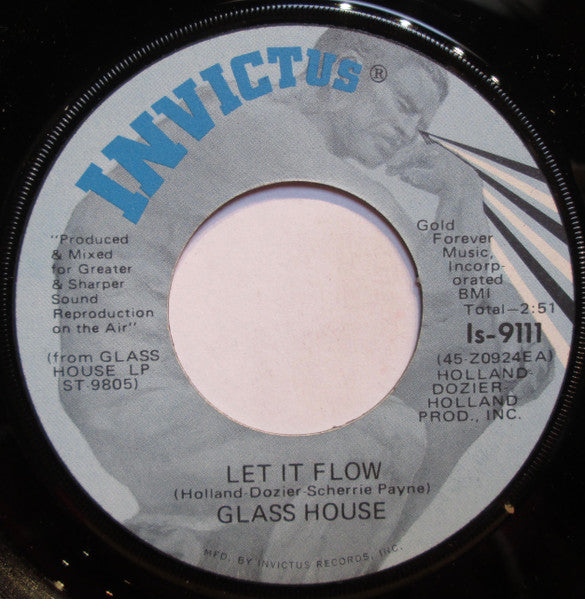 Glass House : Let It Flow / Playing Games (7", Single)