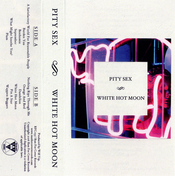 Pity Sex : White Hot Moon (Cass, Album)