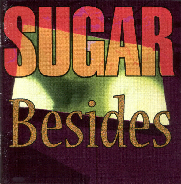 Sugar (5) : Besides (CD, Comp, Enh)