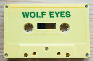 Wolf Eyes : Dread (Cass, Album, RE)