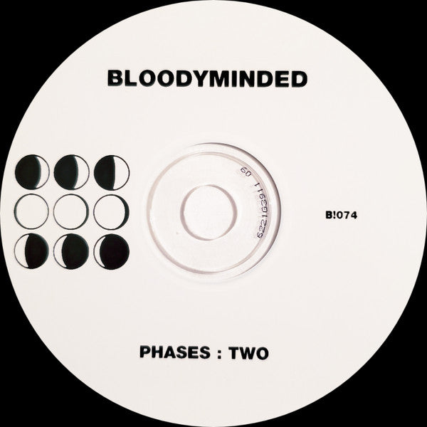 BLOODYMINDED : Phases : Two (CDr, EP, Ltd, Num)