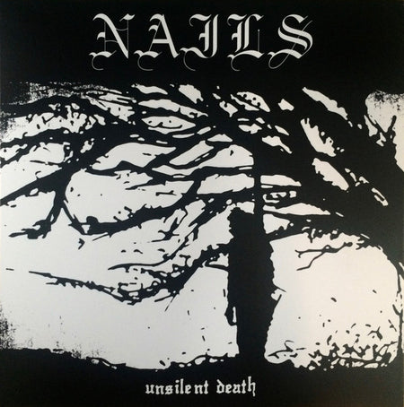 Nails : Unsilent Death (12", Album, RE, RP)