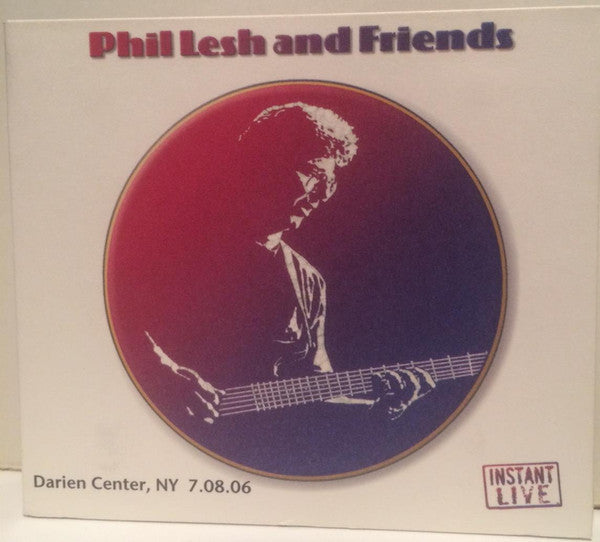 Phil Lesh and Friends : Darien Center, NY 7.08.06 (3xCD)