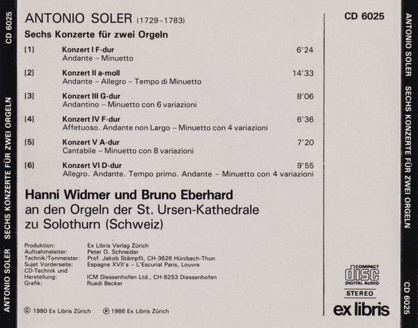 Padre Antonio Soler, Hanni Widmer Und Bruno Eberhard : Sechs Konzerte Für Zwei Orgeln (CD, Album, RE)