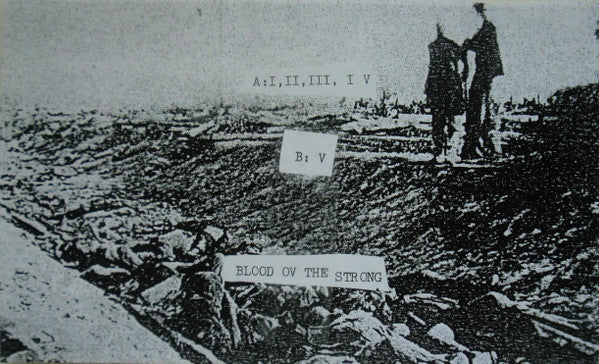 Blood Ov The Strong : Blood & Sap (Cass, Album)