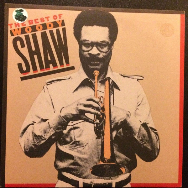 Woody Shaw : The Best of Woody Shaw (LP, Album, Comp, Promo)