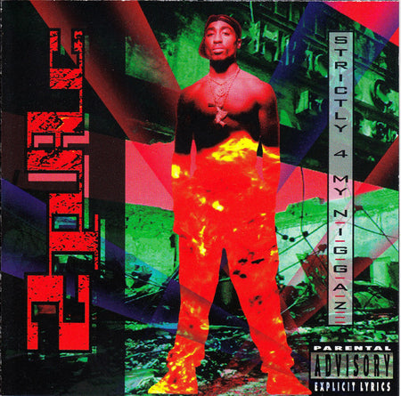 2Pac : Strictly 4 My N.I.G.G.A.Z. (CD, Album, RE, RP)