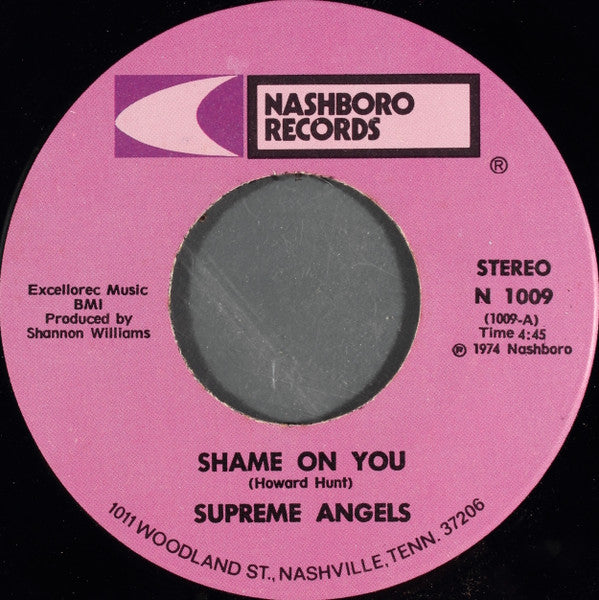 The Supreme Angels : Shame On You (7", Single)