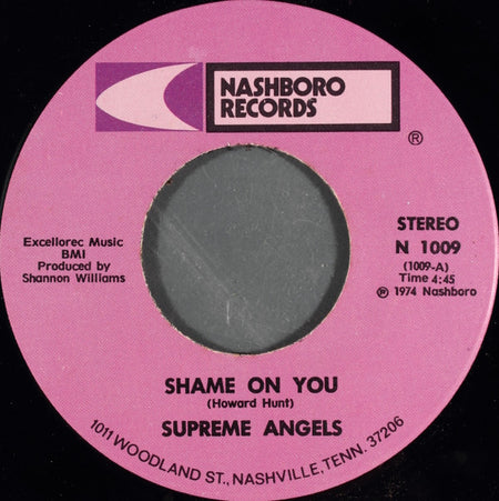 The Supreme Angels : Shame On You (7", Single)