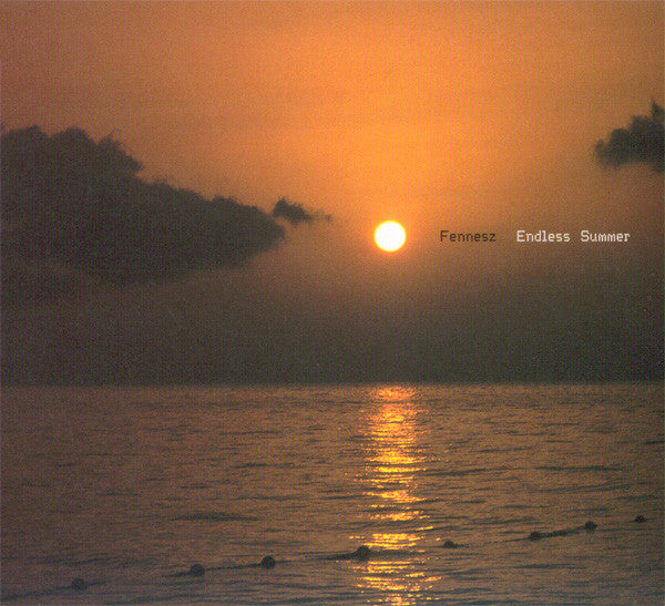 Fennesz : Endless Summer (CD, Album, RE, RM)