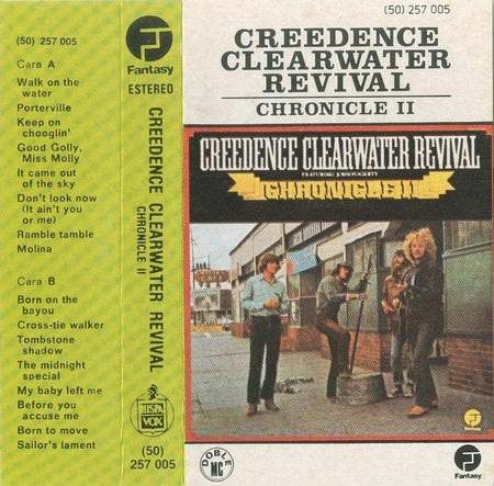 Creedence Clearwater Revival : Chronicle II (Cass, Comp, RE, Dol)