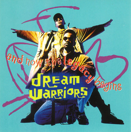 Dream Warriors : And Now The Legacy Begins (CD, Album)