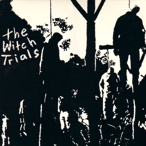 The Witch Trials : The Witch Trials (12")