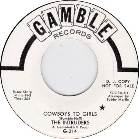 The Intruders : Cowboys To Girls (7", Single, Mono, Promo, Ter)