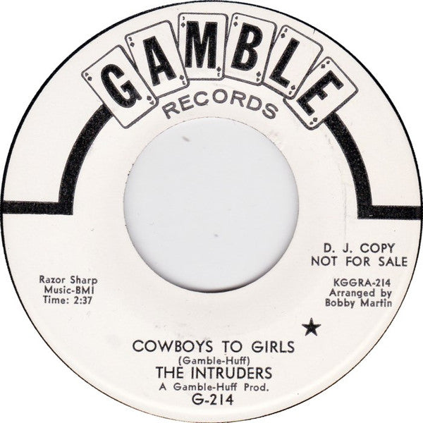 The Intruders : Cowboys To Girls (7", Single, Mono, Promo, Ter)