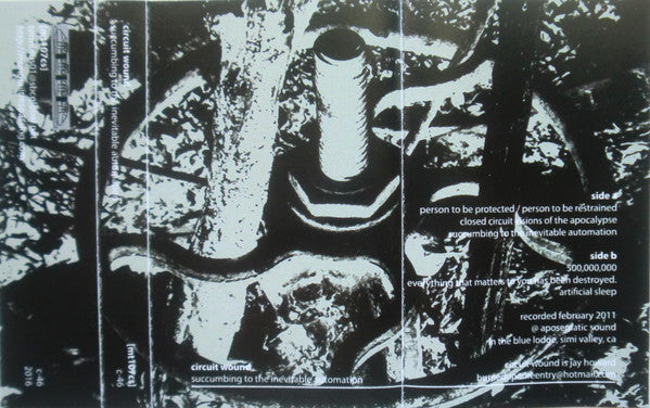 Circuit Wound : Succumbing To The Inevitable Automation (Cass, Album, C46)