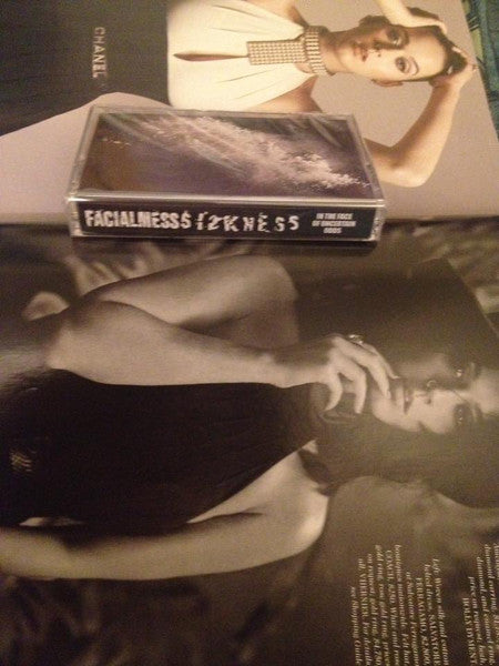 Facialmess & Sickness : In The Face Of Uncertain Odds (Cass, RE)