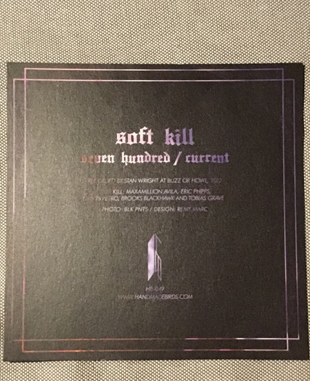 Soft Kill : Seven Hundred (7", Single, Ltd, Red)
