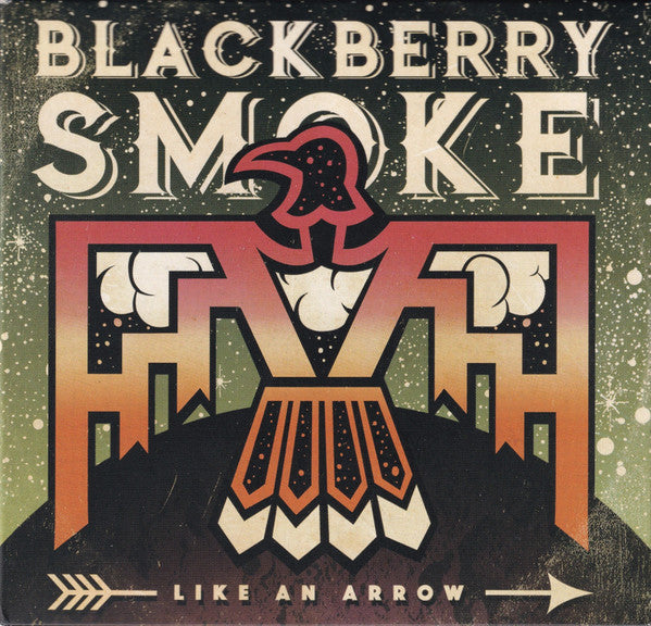 Blackberry Smoke : Like An Arrow (CD, Album)