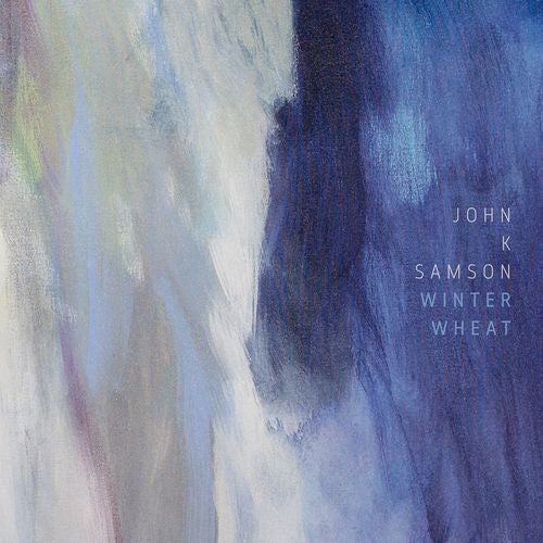 John K. Samson : Winter Wheat (LP + LP, S/Sided, Etch + Album)