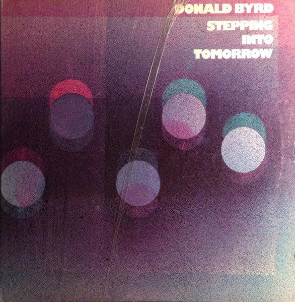 Donald Byrd : Stepping Into Tomorrow (LP, Album, Res)