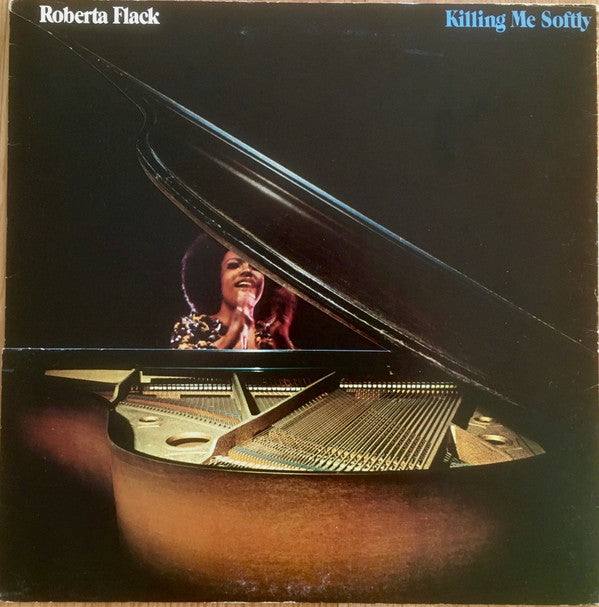 Roberta Flack : Killing Me Softly (LP, Album, RE, MO )
