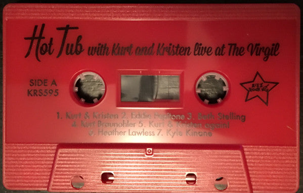 Kurt Braunohler, Kristen Schaal : Hot Tub with Kurt and Kristen: Live at the Virgil (Cass)