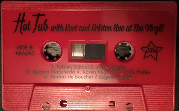 Kurt Braunohler, Kristen Schaal : Hot Tub with Kurt and Kristen: Live at the Virgil (Cass)