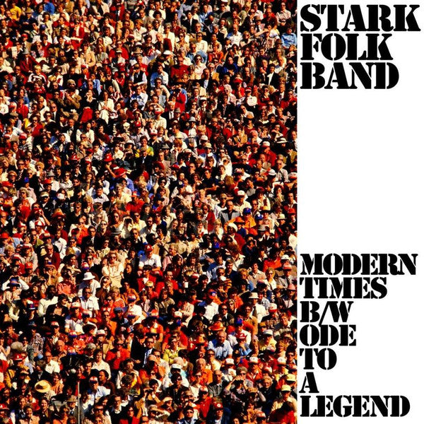Stark Folk Band : Modern Times (7", Ltd)