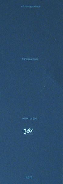 Michael Gendreau / Francisco López : Drowning / Untitled #185 (LP, Ltd, Num)