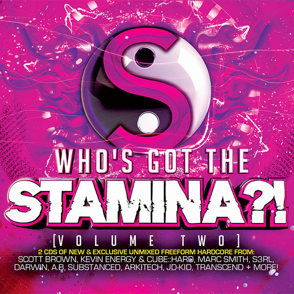 Various : Who's Got The Stamina?! [Volume Two] (2xCD, Comp)