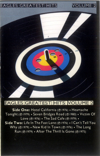 Eagles : Eagles Greatest Hits Volume 2 (Cass, Comp, AR,)