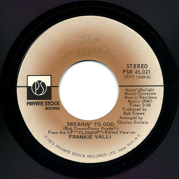 Frankie Valli : Swearin' To God  (7", Single, Styrene, PRC)
