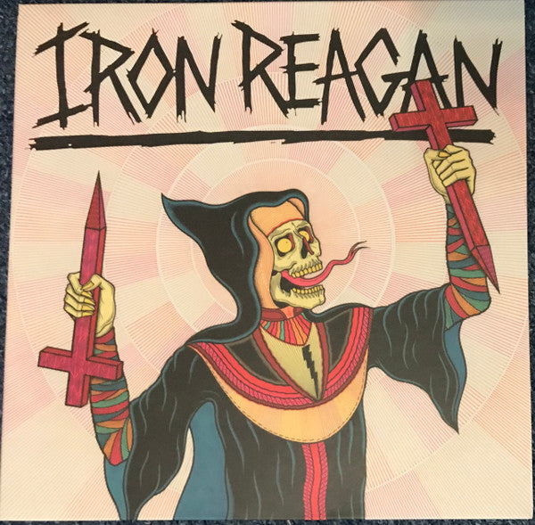 Iron Reagan : Crossover Ministry (LP, Album)