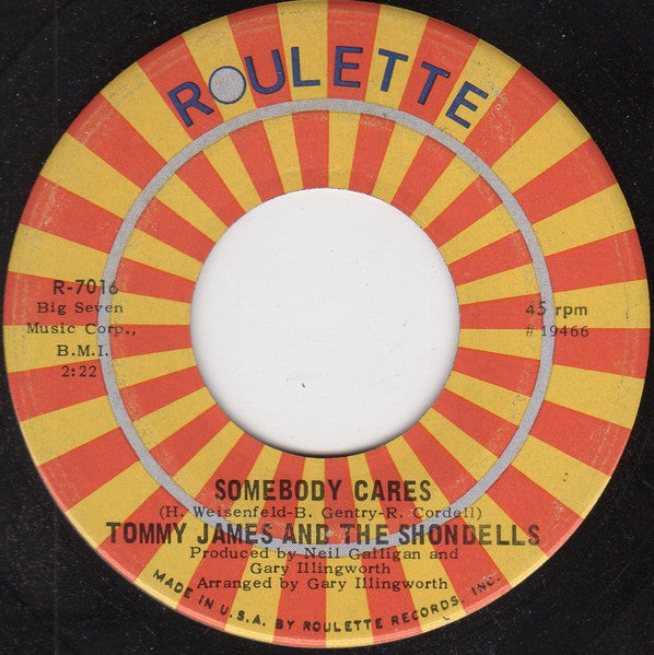 Tommy James & The Shondells : Somebody Cares (7")
