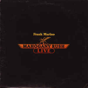 Frank Marino & Mahogany Rush : Live (LP, Album, Ter)
