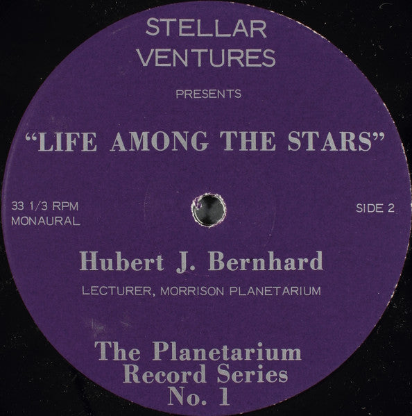 Hubert J. Bernhard : Life Among The Stars... (LP, Mono)