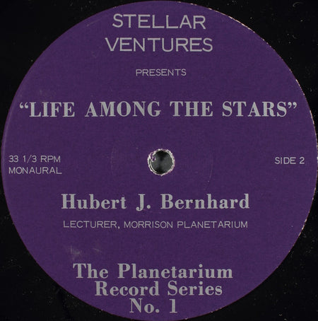 Hubert J. Bernhard : Life Among The Stars... (LP, Mono)