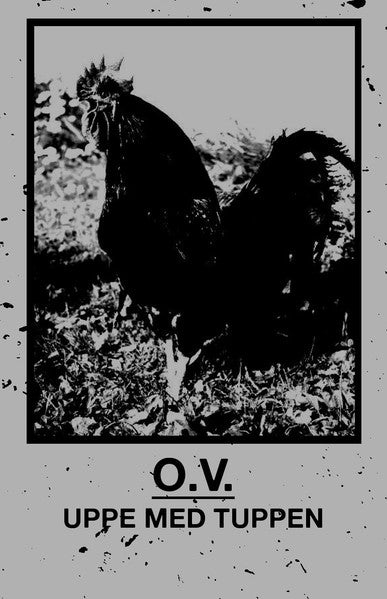 O.V. (2) : Uppe Med Tuppen (Cass)