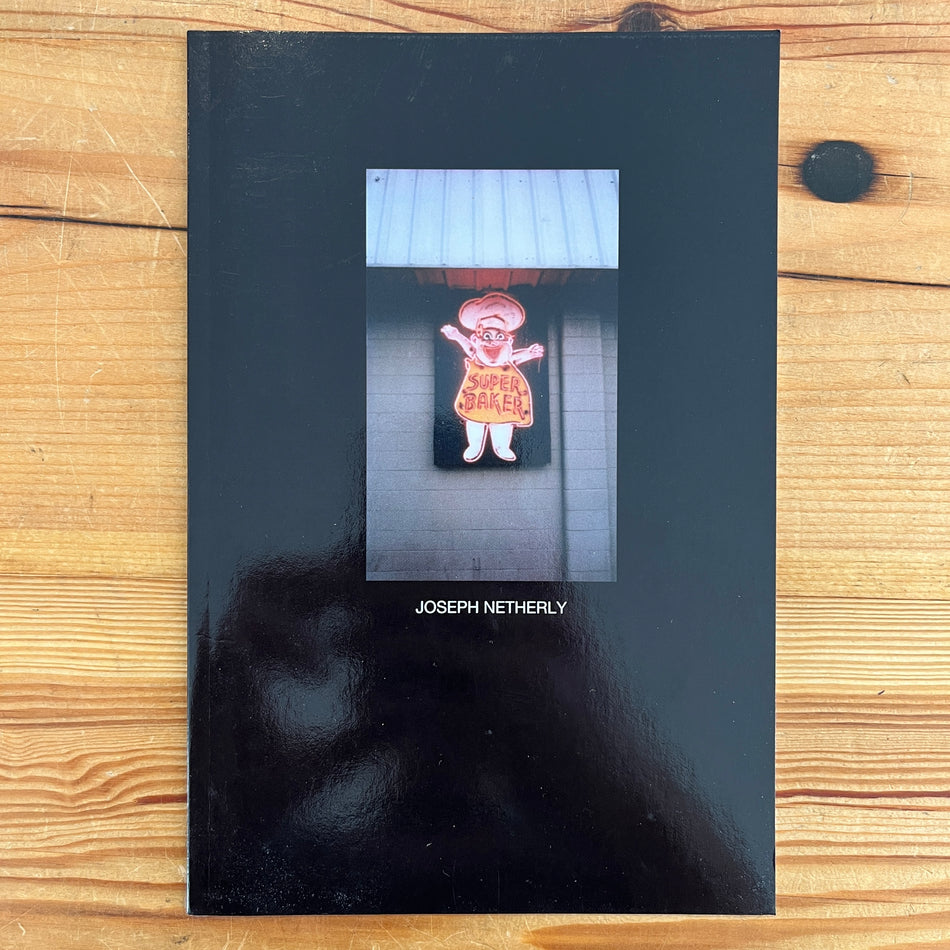 Super Baker book by Joseph Netherly