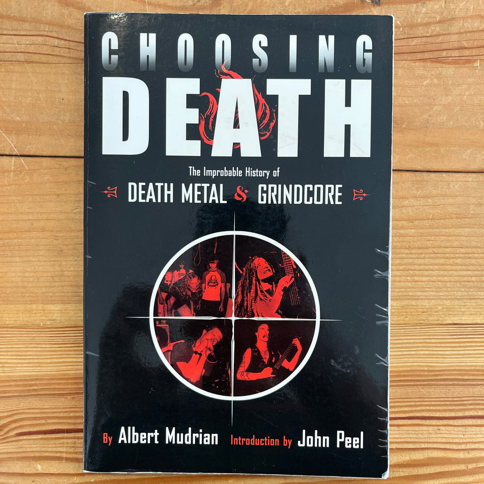 Choosing Death book by Albert Mudrian