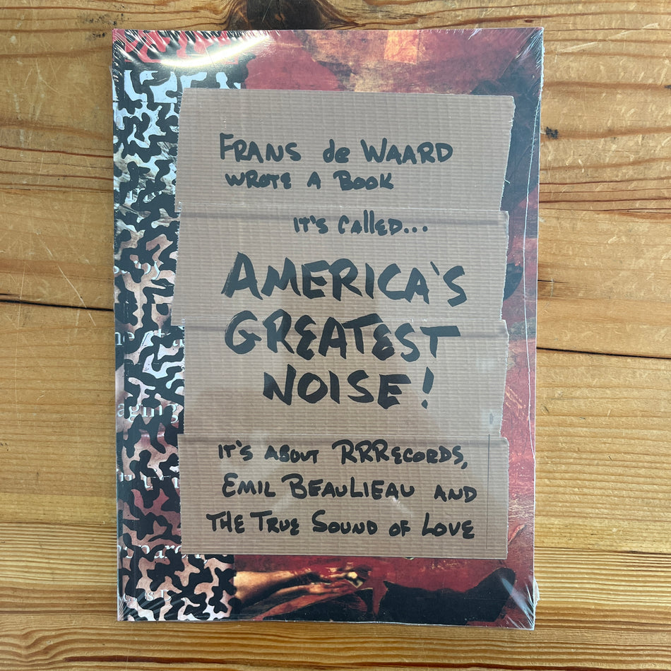 America's Greatest Noise! book by Frans de Waard