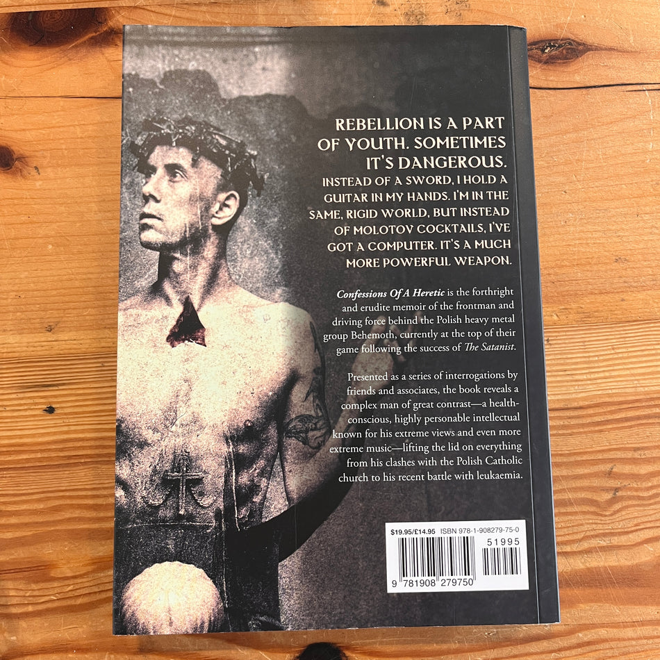 Confessions of a Heretic: The Sacred And Profane, Behemoth And Beyond book by Adam Nergal Darski
