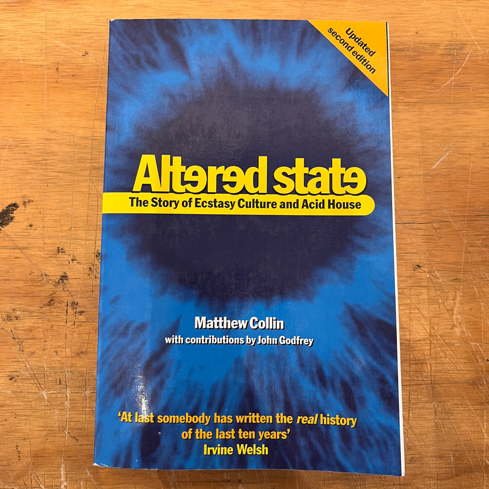 Altered State: The Story Of Ecstasy Culture and Acid House book (used)